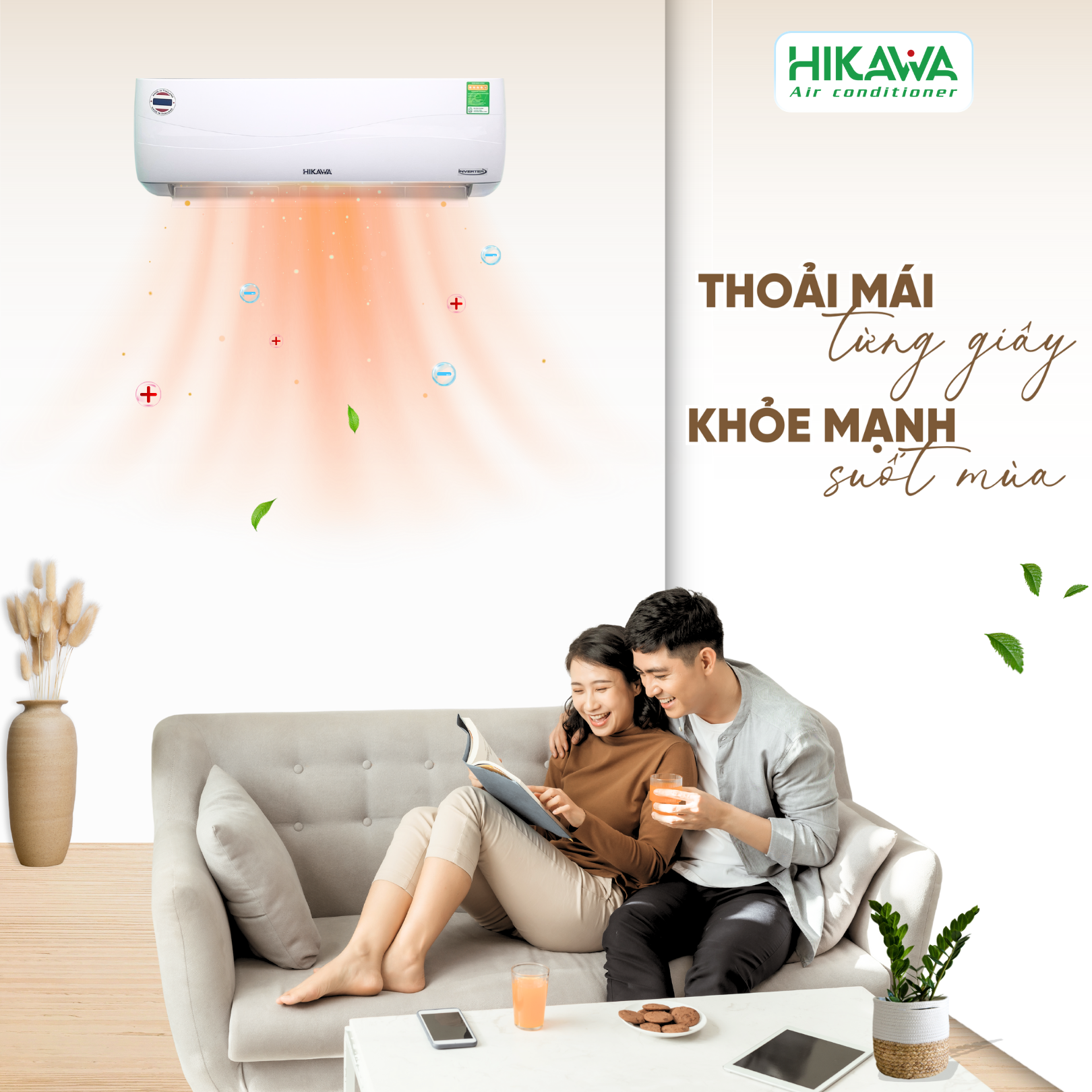 Thoải mái từng giây - Khỏe mạnh suốt mùa