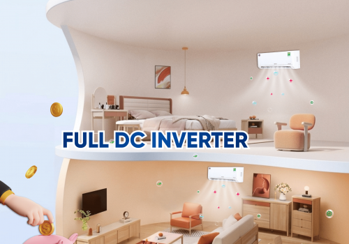 Full DC Inverter: Đột phá công nghệ - Dẫn đầu xu thế