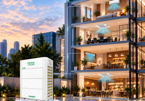 VRF HIKAWA: Tối đa hiệu suất - Tối ưu vận hành